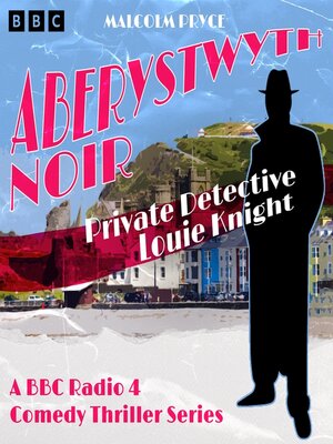 cover image of Aberystwyth Noir Private Detective Louie Knight